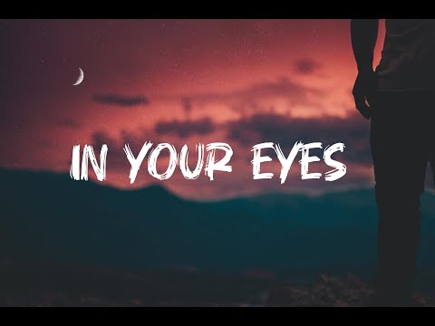 In Your Eyes – Emotional lyrics | Lyricaloom