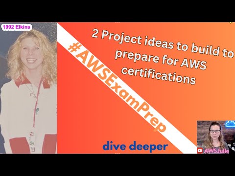 Two (2) AWS project ideas to build to prepare for AWS certifications