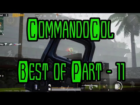 CommandoCol - Best of 2020 so Far Part 11 - 11 Kills, but 2nd 😢  Warming up in TDM and destroyed 😂