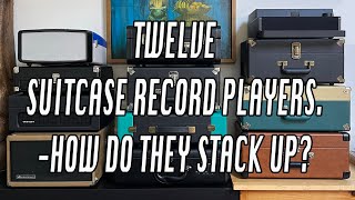 12 Suitcase Record Players Sound Test.  How do they stack up? Crosley, Victrola, Electrohome & more.