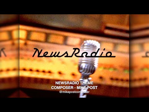 NewsRadio Theme - Composer: Mike Post