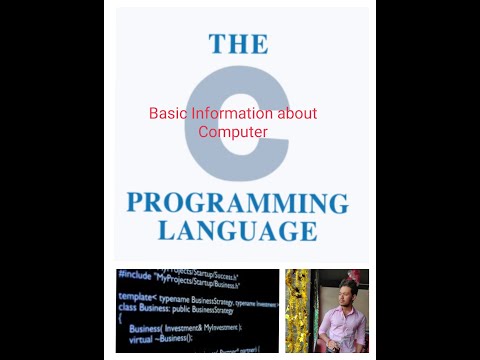 C Programming Language | Basic Information about computer | By:- Sudipta Mali