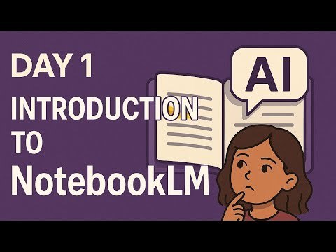 Introduction to NotebookLM AI Tool – Learn Faster & Smarter!  | how to use notebookLM
