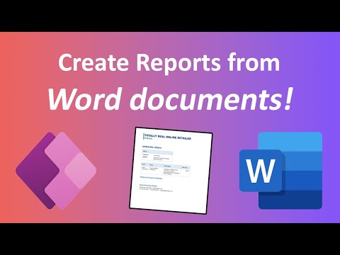 Create and Download Reports from Word Documents Directly in Power Apps!