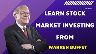 Learn Stock Market Investing from Warren Buffet | Famous Quotes that can Change your Life | Wealthy