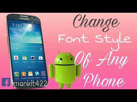 How to change font style of any Android phone