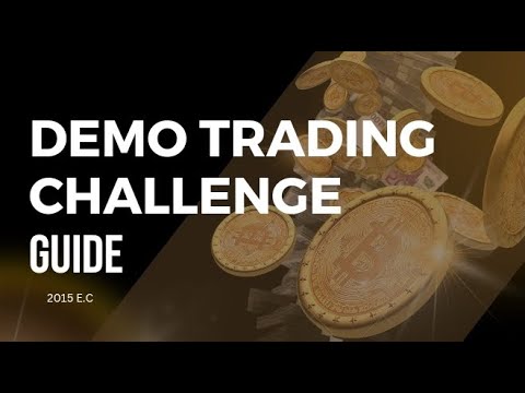 DEMO TRADING CHALLENGE GUIDE