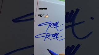 How to style the letter of R..#calligraphicalphabets #stylish sign