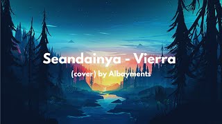 Seandainya - Vierra (cover) by Albayments