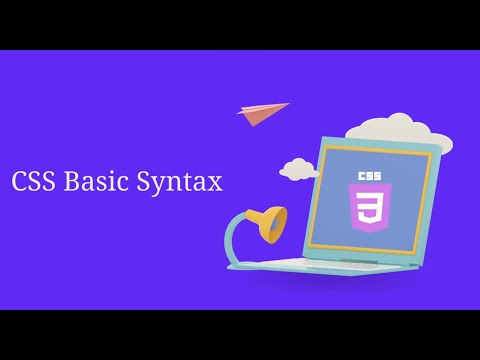 CSS  Basic Syntax - Part 3
