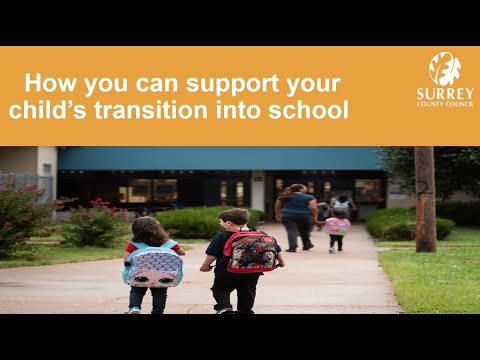 Supporting your child's transition into School
