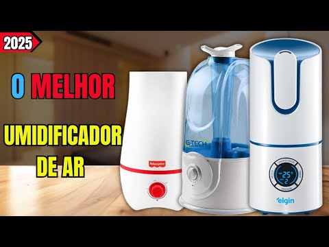 Qual O Melhor Umidificador De Ar 2025 I Melhor Umidificador De Ar Para Comprar I Umidificador De Ar