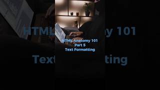 HTML: Anatomy of a Webpage Part 5 #webdevelopment #codingtips #htmlbasics