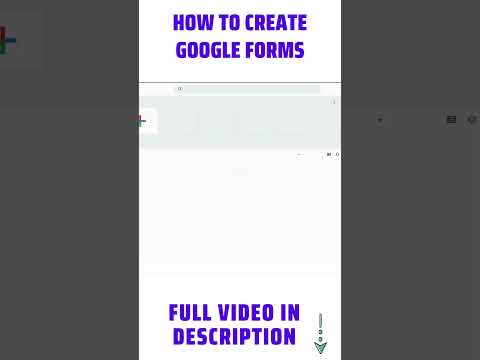 How to create and use Google Forms