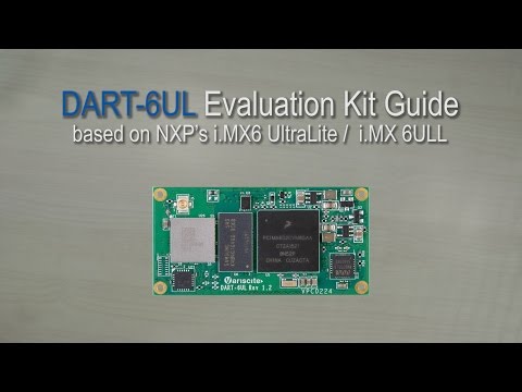 DART-6UL Evaluation Kit Guide