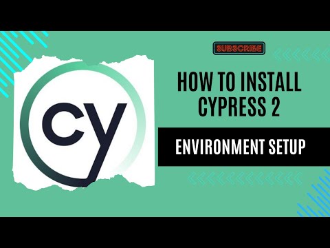 How to Install Cypress (VS Code): Environment Setup II