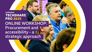Online workshop: Procurement and accessibility -  AbilityNet's TechShare Pro 2025
