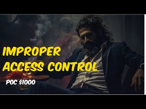 improper accese control bug bounty poc $800