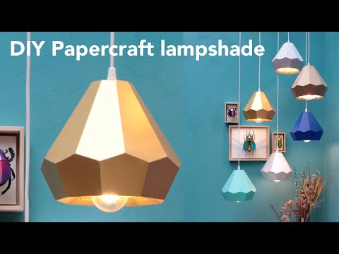 How to make DIY lampshades from paper with Papercraft