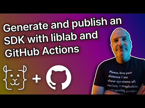 End-to-end SDK generation and publishing in your CI/CD pipeline with liblab and GitHub Actions
