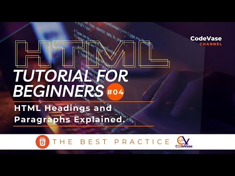 HTML Tutorial for Beginners #04 - HTML Headings and Paragraph Explained.