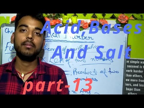 Acid,Base and Salt class 10 science cbse ! 13।#NCERT
