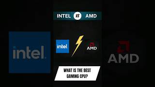 AMD vs. Intel: What Is the Best Gaming CPU?   #amd #intel #gaming