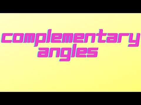 Complementary Angles