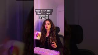 When your code finally run and you have no idea | excitement | CODING MEMES #SHORTS