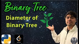 LeetCode 543 | Diameter of Binary Tree | Python Solution Explained | AlgoYogi
