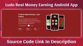 Ludo Real Money Earning Android App With Admin Panel - Learn With CodeDroid