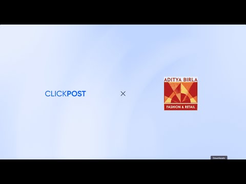 ClickPost X Aditya Birla Fashion & Retail Ltd.
