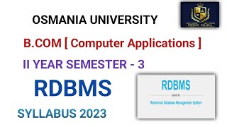RELATIONAL DATABASE MANAGEMENT SYSTEM || RDBMS || SEM 3 || BCOM || SYLLABUS ||@shivanipallela