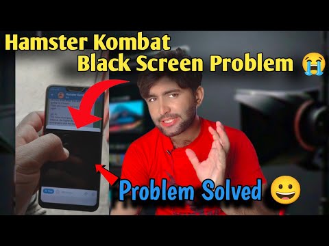 How to fix Hamster Kombat not opening |  Hamster Kombat Black screen problem