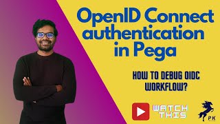OpenID Connect SSO Authentication in Pega