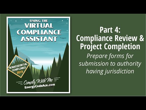 Part 4: Compliance Review & Project Completion with the 2019 Virtual Compliance Assistant