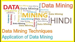 Data Mining Techniques explained in hindi