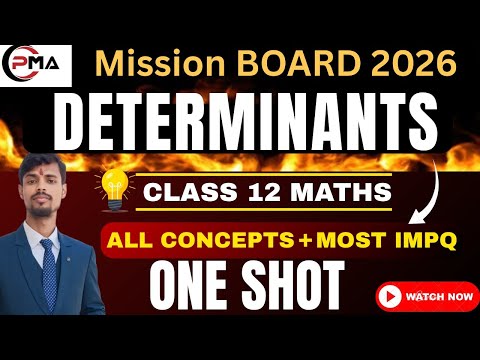 🔥DETERMINANT(सारणिक) ONE SHOT | REVISION | CLASS 12 | BOARD EXAM | PURUSHOTAM SIR