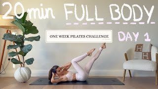 20MIN FULL BODY WORKOUT | DAY 1 PILATES CHALLENGE | NO EQUIPMENT