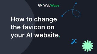 How to change the favicon on your AI website | WebWave Quick Tips
