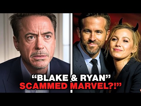 Robert Downey Jr EXPOSES Blake Lively & Ryan Reynolds INSANE MARVEL SCAM!?