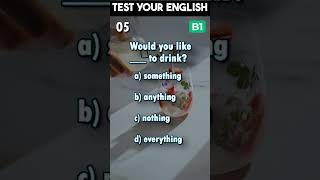 Test Your English Grammar B1 level | a drink? | #shorts #englishtest #esl #englishgrammar