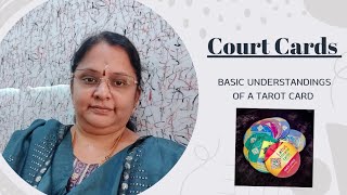 Court Cards - Basic Understandings of the Tarot cards - DM 9944116790