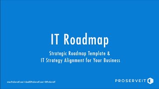 IT Roadmap Presentation: Strategic Roadmap Template & IT Strategy Alignment for Your Business