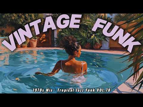 Escape to the sunshine, baby! 🌴 70s Tropical Vintage Funk – TFD Vol.78