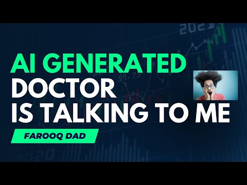 AI Generated Doctor is talking to me 😲