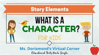 📖 What is a Character? | Story Elements for Kids | Reading Comprehension