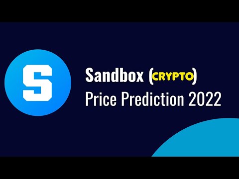 Sandbox Crypto Price Prediction 2022 | Is Sand Crypto A Good Investment