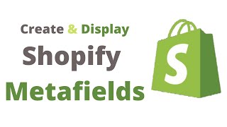 Shopify Metafields: How to Create & Display |  Dynamic Source & Custom Liquid