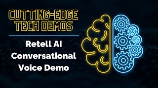 Retell AI Conversational Voice Demo | ITCubed | Cutting-Edge Tech Demos